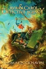 Ava & Carol Detective Agency: Books 7-9 (Ava & Carol Detective Agency Series Book 3)
