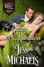 The Matter of a Marquess