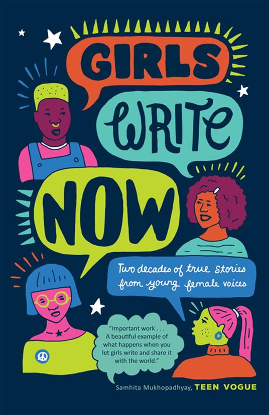 Girls Write Now: Two Decades of True Stories from Young Female Voices - Girls Write Now - ebook