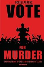 Vote for Murder: A Sandra Eversol Novel