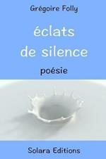 Eclats de Silence