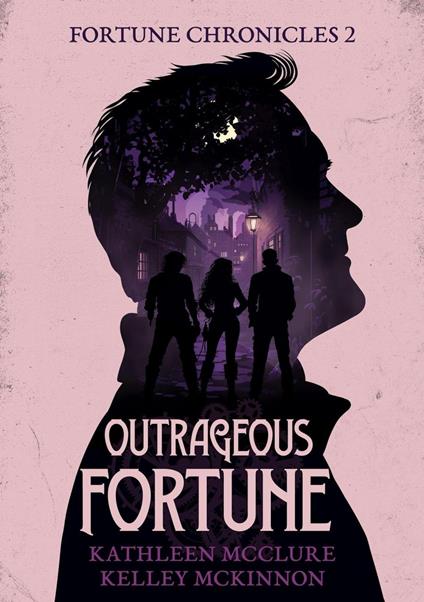 Outrageous Fortune