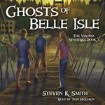 Ghosts of Belle Isle