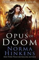Opus of Doom: An Epic Dragon Fantasy