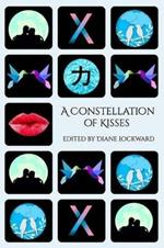 A Constellation of Kisses