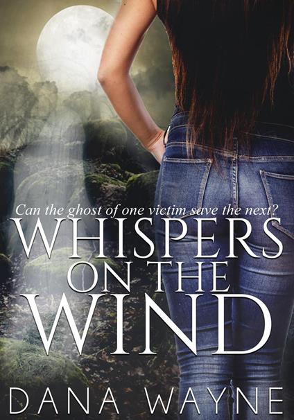 Whispers On The Wind