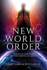 New World Order: Worlds in Collision and The Rebirth of Liberty