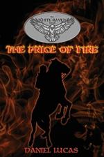 The White Raven Saga: The Price of Fire