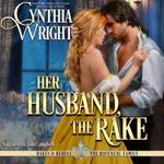 Her Husband, the Rake