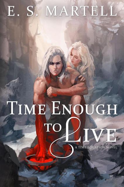 Time Enough to Live