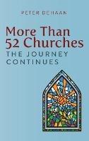 More Than 52 Churches: The Journey Continues