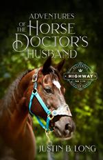 Adventures of the Horse Doctor's Husband