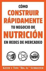 Como Construir Rapidamente tu Negocio de Nutricion en Redes de Mercadeo