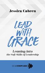 Lead with Grace