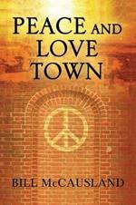 Peace and Love Town