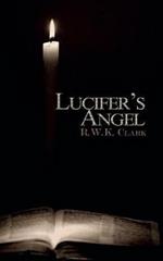 Lucifer's Angel: The Church of Satan