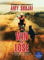 Win Or Lose: A Dog Lover's Medical Thriller Suspense