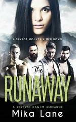 The Runaway: A Contemporary Reverse Harem Romance (Savage Mountain Men)