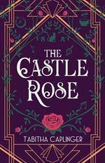 The Castle Rose