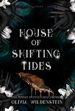 House of Shifting Tides