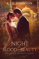 Night of Blood and Beauty