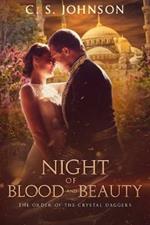 Night of Blood and Beauty: A Companion Novella to The Order of the Crystal Daggers