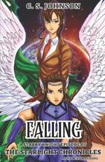 Falling: A Starry Knight Episode of The Starlight Chronicles