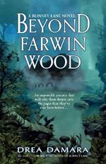 Beyond Farwin Wood