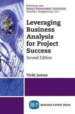 Leveraging Business Analysis for Project Success