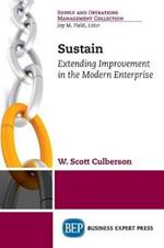 Sustain: Extending Improvement in the Modern Enterprise