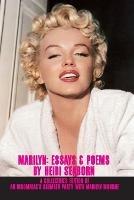 Marilyn: Essays & Poems