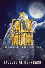 The False Moon