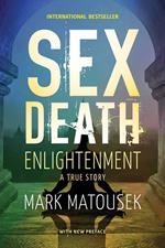 Sex Death Enlightenment