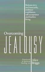 Overcoming Jealousy