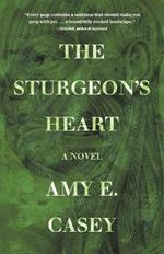 The Sturgeon's Heart: A Novel