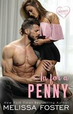 In for a Penny (A Whiskey Novella)