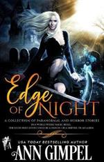 Edge of Night: A Collection of Paranormal and Horror Short Stories