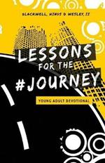 Lessons for the Journey: Young Adult Devotional