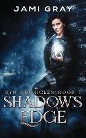 Shadow's Edge: Kyn Kronicles Book 1