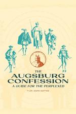 The Augsburg Confession