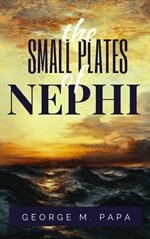 The Small Plates of Nephi