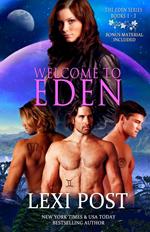 Welcome to Eden (Eden Series: Books 1-3)