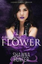 A Girl Named Flower