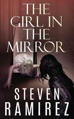 The Girl in the Mirror: A Sarah Greene Supernatural Mystery