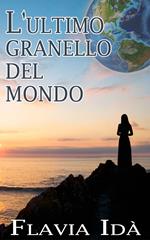 L’ultimo granello del mondo