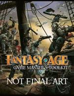 Fantasy AGE Game Master’s Toolkit