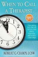 When to Call a Therapist: Expanded Edition