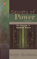 Secrets of Power, Volume II