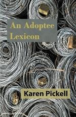 An Adoptee Lexicon