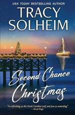 Second Chance Christmas: A Chances Inlet Novel